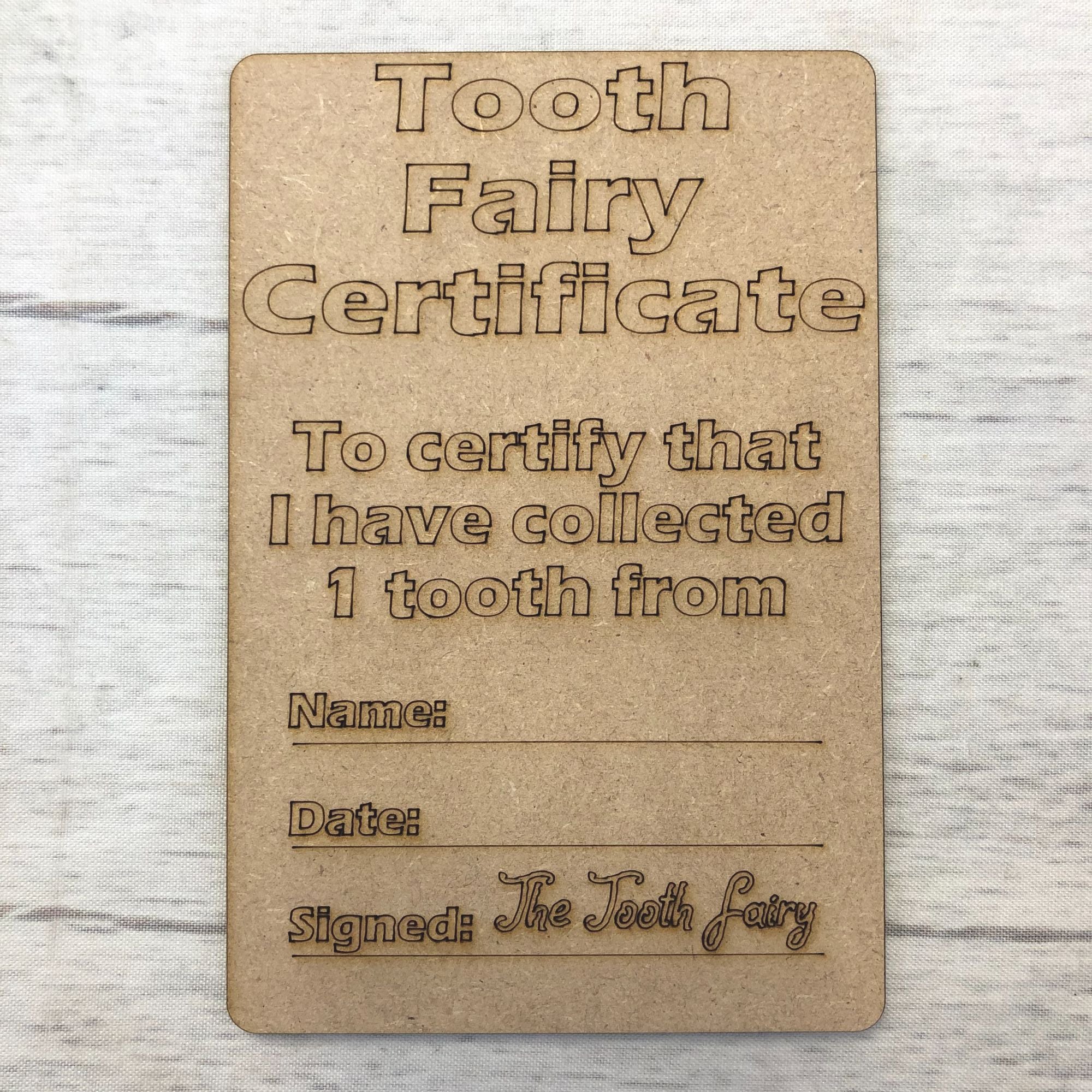 Base MDF - Tooth Fairy Certificate
