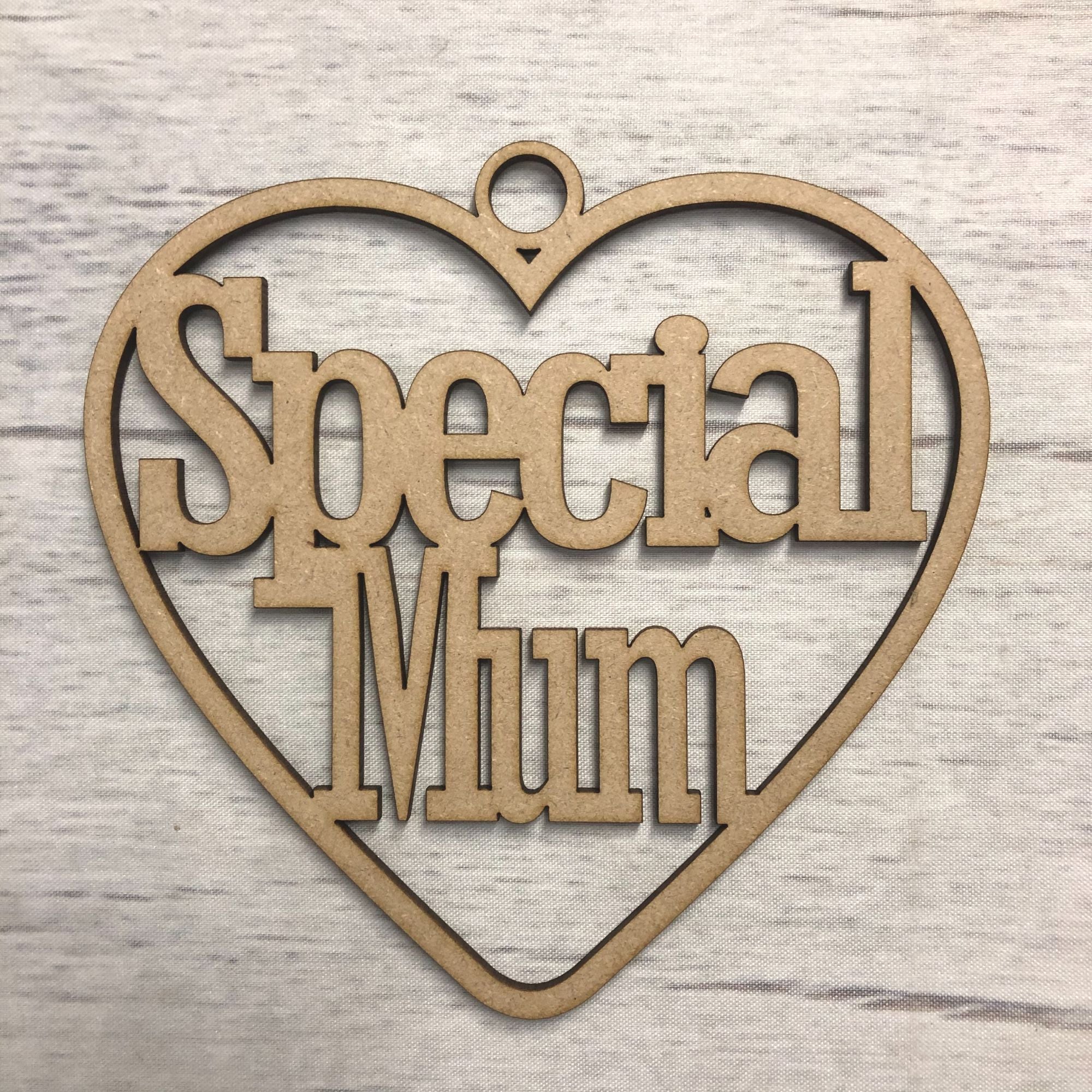 Base MDF - Hanging heart - 'Special mum'