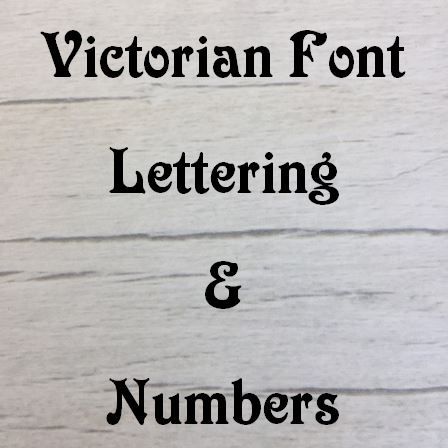 Base MDF - Victorian Font Letters and Numbers