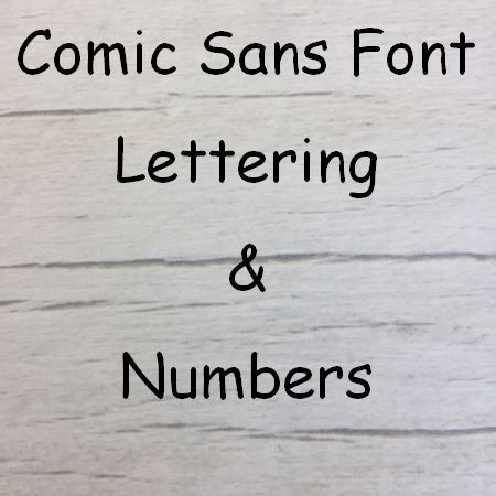 Base MDF - Comic Sans font Letters words and names