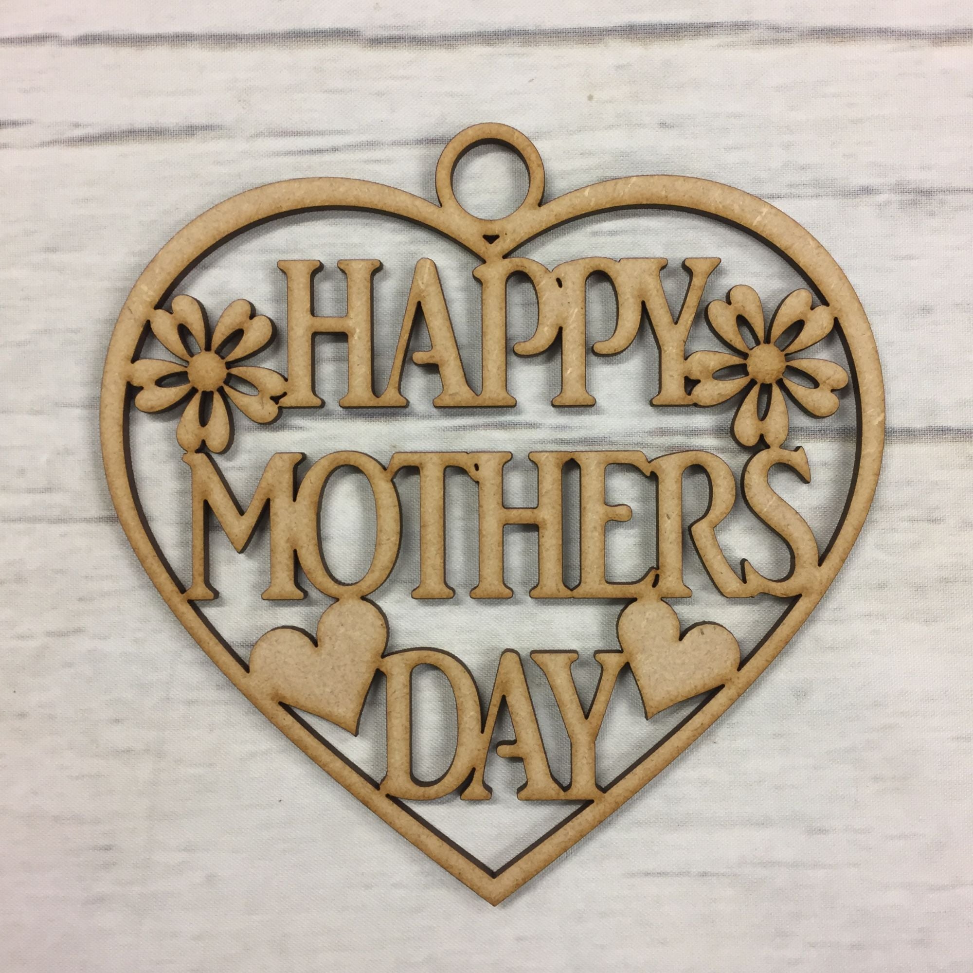 Base MDF - Hanging heart - 'Happy mothers day'