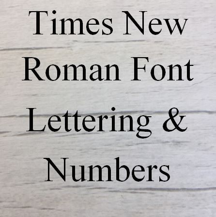 Base MDF - Times New Roman Letters words and names
