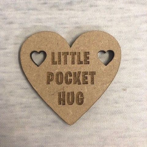 Base MDF - Little Pocket Hug - Engraved