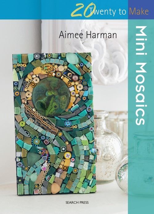 Books - Mini Mosaics Aimee Harman